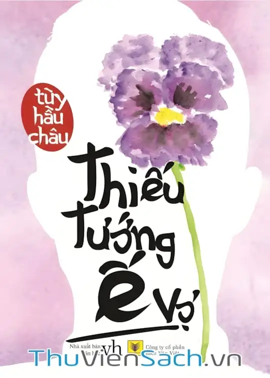 Ảnh bìa sách Thiếu Tướng Ế Vợ
