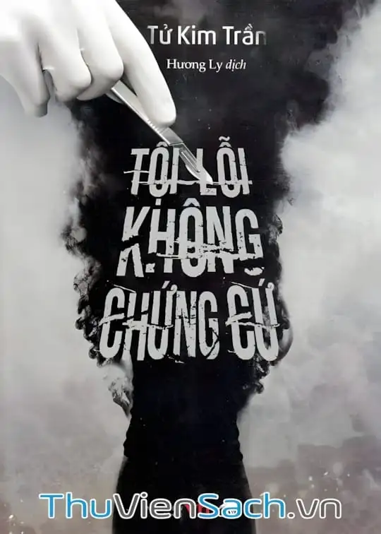 Ảnh bìa sách Tội Lỗi Không Chứng Cứ