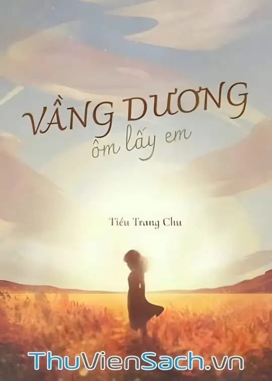 Ảnh bìa sách Vầng Dương Ôm Lấy Em