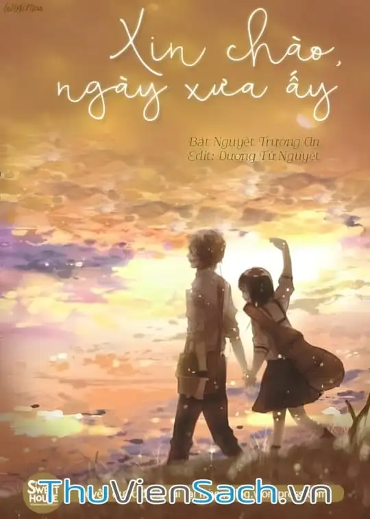Ảnh bìa sách Xin Chào, Ngày Xưa Ấy