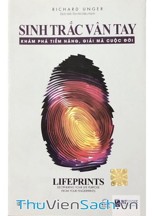 Ảnh bìa sách Sinh Trắc Vân Tay: Khám Phá Tiềm Năng Giải Mã Cuộc Đời