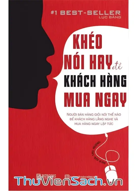 Ảnh bìa sách Khéo Nói Hay Để Khách Hàng Mua Ngay
