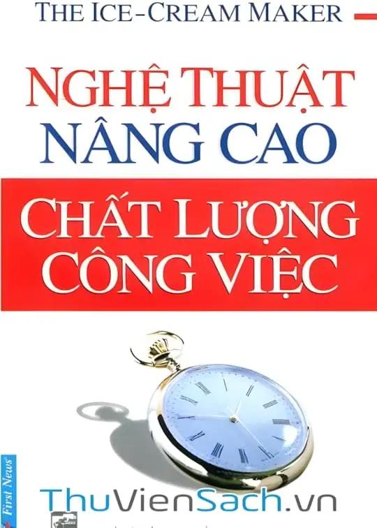 Ảnh bìa sách Nghệ Thuật Nâng Cao Chất Lượng Công Việc