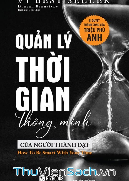Ảnh bìa sách Quản Lý Thời Gian Thông Minh Của Người Thành Đạt