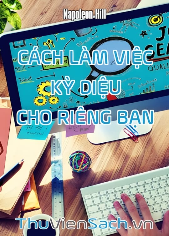 Ảnh bìa sách Cách Làm Việc Kỳ Diệu Cho Riêng Bạn