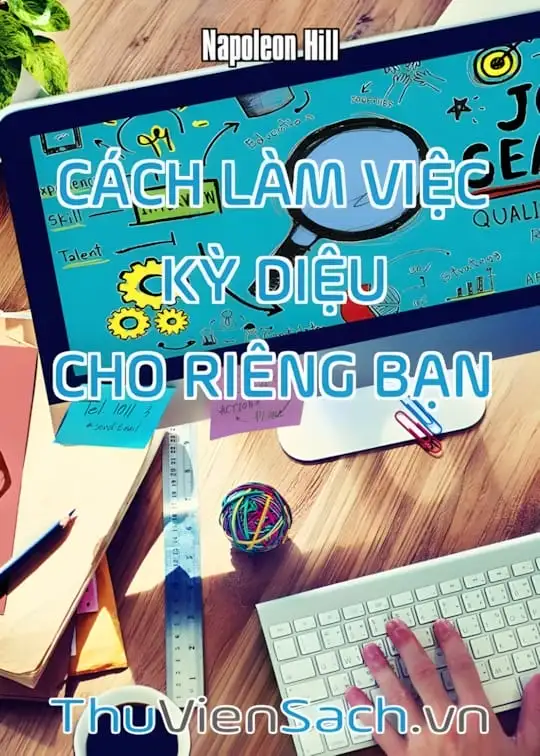 Ảnh bìa sách Cách Làm Việc Kỳ Diệu Cho Riêng Bạn