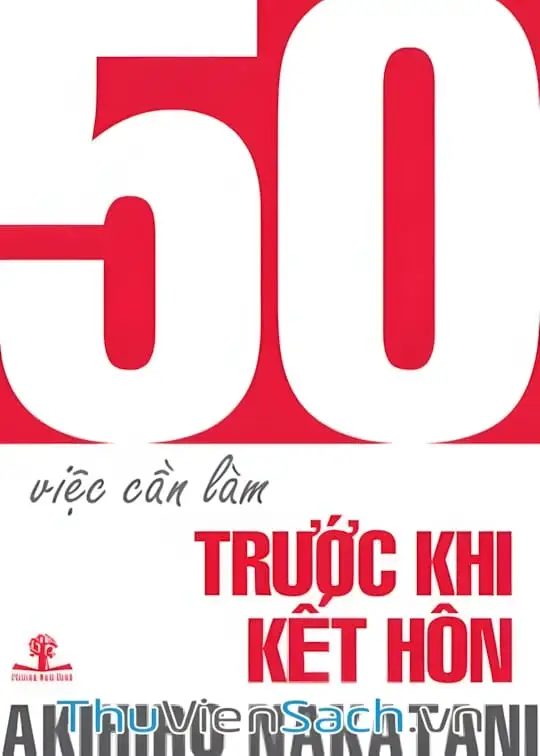 Ảnh bìa sách 50 Việc Cần Làm Trước Khi Kết Hôn