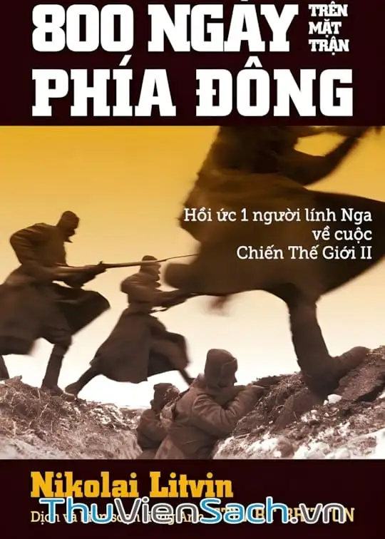 Ảnh bìa sách 800 Ngày Trên Mặt Trận Phía Đông