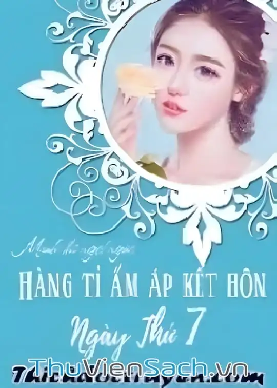 Ảnh bìa sách Bà Xã Ngọt Ngào: Hàng Tỉ Ấm Áp Kết Hôn Ngày Thứ 7