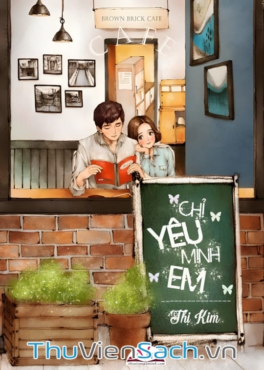 Ảnh bìa sách Chỉ Yêu Mình Em