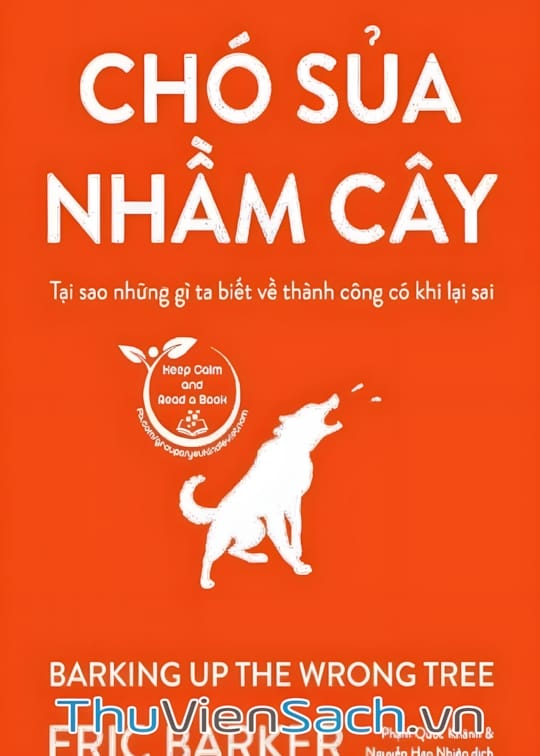 Ảnh bìa sách Chó Sủa Nhầm Cây