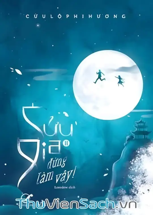 Ảnh bìa sách Cửu Gia Đừng Làm Vậy