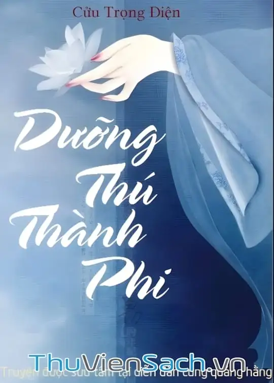 Ảnh bìa sách Dưỡng Thú Thành Phi