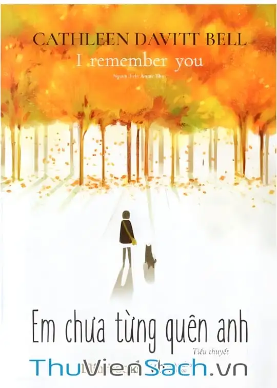 Ảnh bìa sách Em Chưa Từng Quên Anh