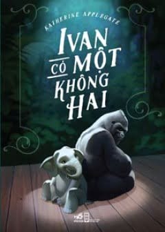 Ivan Có Một Không Hai