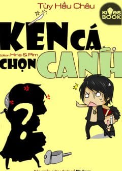 Kén Cá Chọn Canh