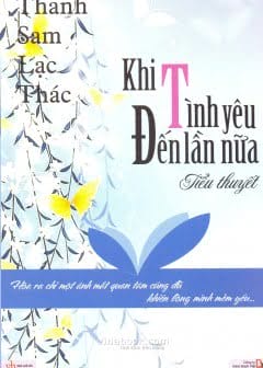 Khi Tình Yêu Đến Lần Nữa