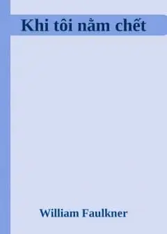 Khi Tôi Nằm Chết