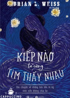 Kiếp Nào Ta Cũng Tìm Thấy Nhau