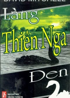 Làng Thiên Nga Đen