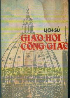 Lịch Sử Giáo Hội Công Giáo