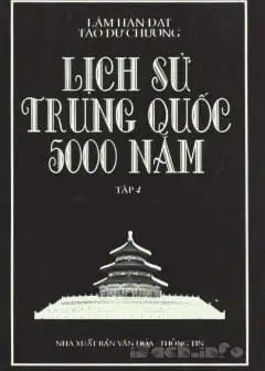 Ảnh Lịch Sử Trung Quốc 5000 Năm Tập 4