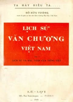 Lịch Sử Văn Chương Việt Nam - Tập 1