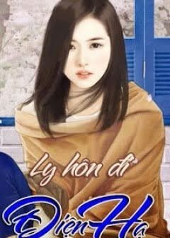 Ly Hôn Đi Điện Hạ