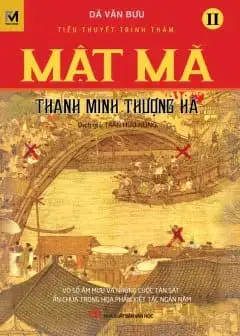 Ảnh Mật Mã Thanh Minh Thượng Hà Tập 2