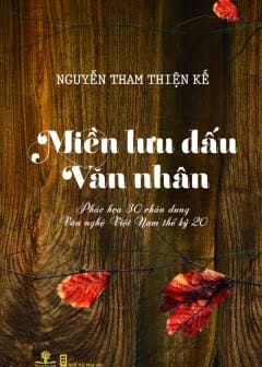 Miền Lưu Dấu Văn Nhân