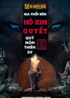 Mô Kim Quyết - Quỷ Môn Thiên Sư