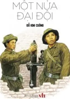 Ảnh Một Nửa Đại Đội