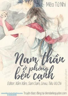 Nam Thần Ở Phòng Bên Cạnh