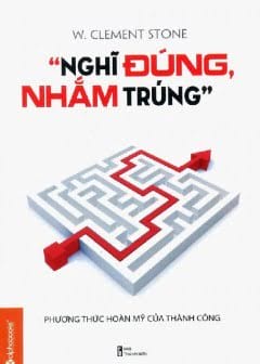 Nghĩ Đúng Nhắm Trúng