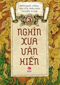 Nghìn Xưa Văn Hiến - Tập 3