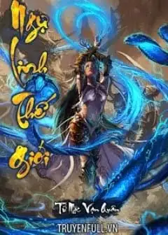 Ảnh Ngự Linh Thế Giới
