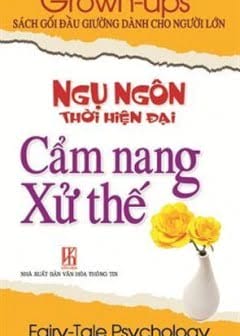 Ngụ Ngôn Thời Hiện Đại - Cẩm Nang Xử Thế