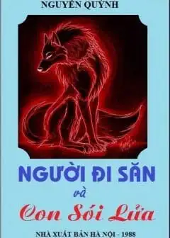 Ảnh Người Đi Săn Và Con Sói Lửa