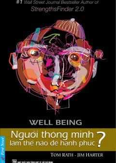 Người Thông Minh Làm Thế Nào Để Hạnh Phúc-