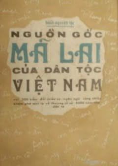 Nguồn Gốc Mã Lai Của Dân Tộc Việt Nam