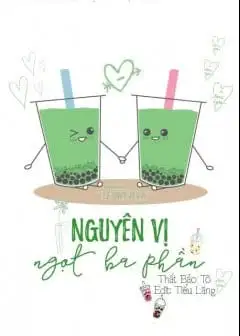 Ảnh Nguyên Vị Ngọt Ba Phần