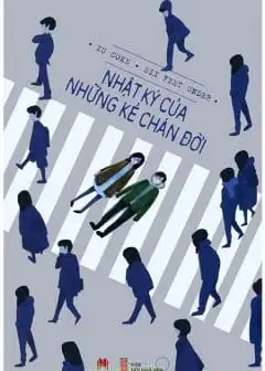 Nhật Ký Của Những Kẻ Chán Đời