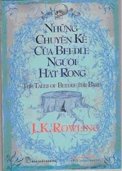 Những Chuyện Kể Của Beedle Người Hát Rong