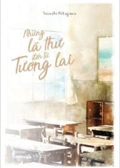 Những Lá Thư Đến Từ Tương Lai