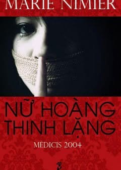 Nữ Hoàng Thinh Lặng