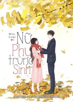 Nữ Phụ Trùng Sinh