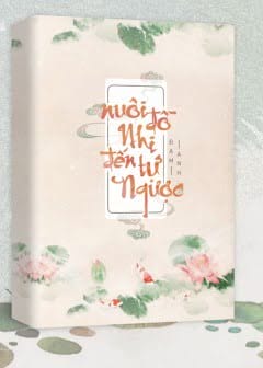 Nuôi Đồ Nhi Đến Tự Ngược