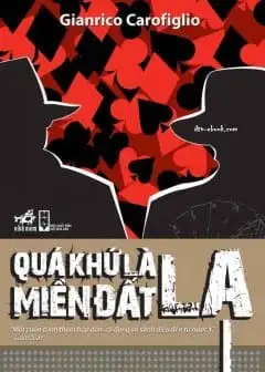 Ảnh Quá Khứ Là Miền Đất Lạ