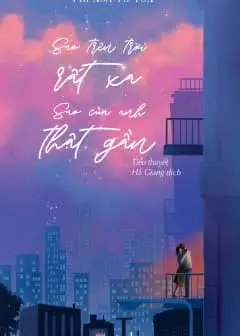 Ảnh Sao Trên Trời Rất Xa, Sao Của Anh Thật Gần