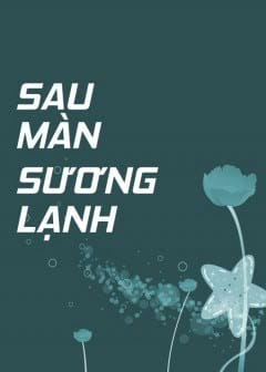 Sau Màn Sương Lạnh